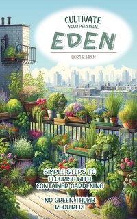 Front cover_Cultivate Your Personal Eden