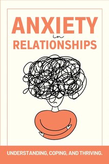 Front cover_Anxiety in Relationships