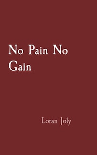 Couverture_No Pain No Gain