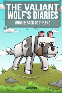 Front cover_The Valiant Wolf's Diaries Book 5