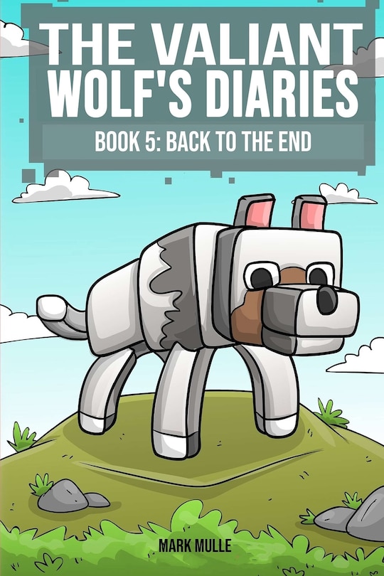 Front cover_The Valiant Wolf's Diaries Book 5