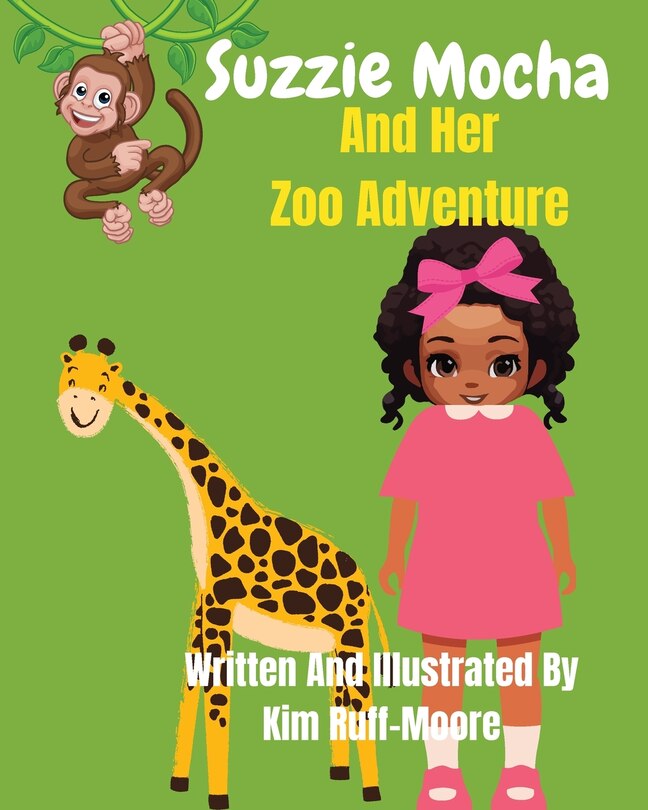 Front cover_Suzzie Mocha And Her Zoo Adventure