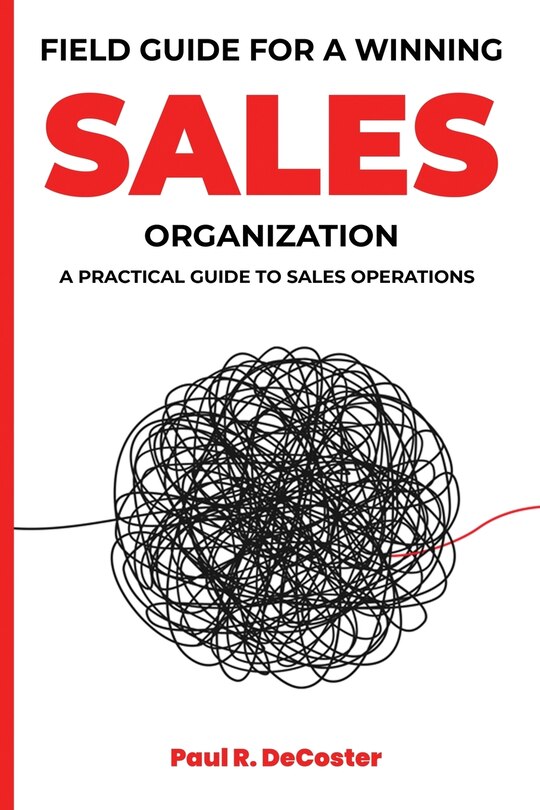 Front cover_Field Guide for A Winning Sales Organization