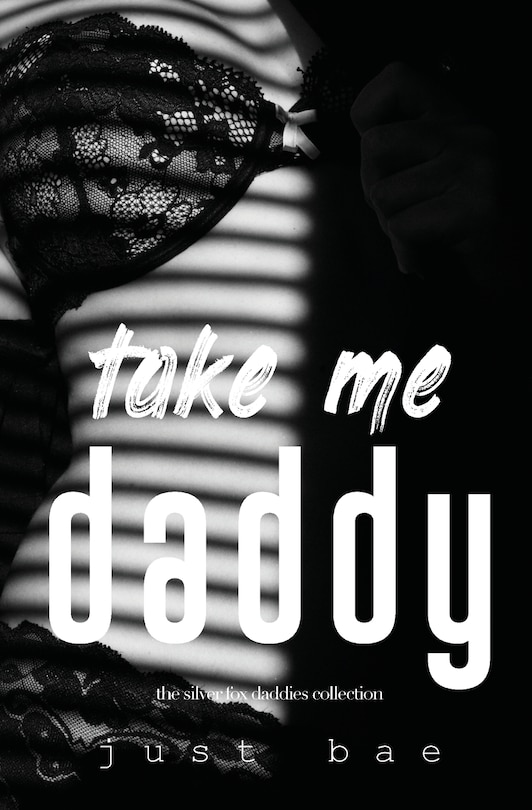Front cover_Take Me Daddy