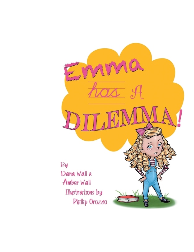 Emma Has a Dilemma