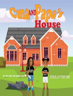 Front cover_C'ma and Papa's House - Hardcover