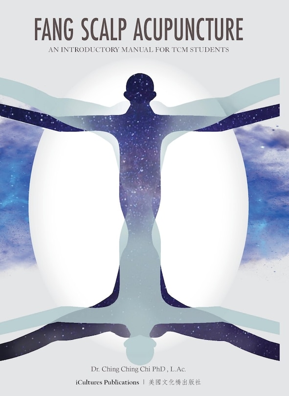 Front cover_Fang Scalp Acupuncture An Introductory Manual for TCM Students