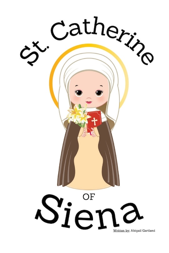 Front cover_St. Catherine of Siena - Children's Christian Book - Lives of the Saints