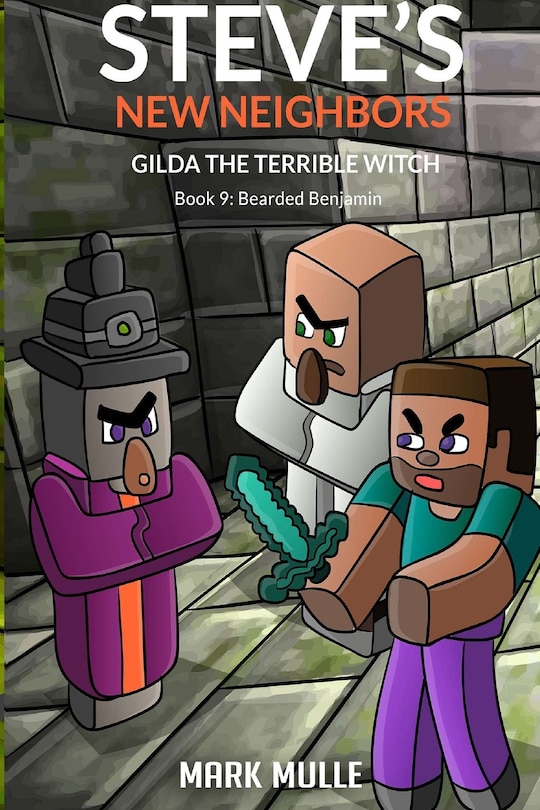 Couverture_Steve's New Neighbors - Gilda the Terrible Witch Book 9