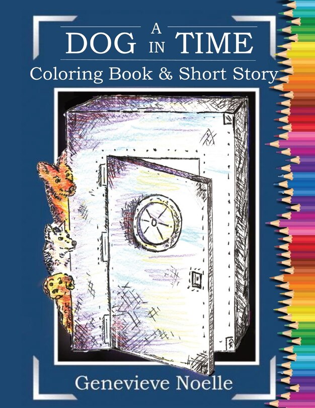 Couverture_A Dog in Time - Coloring Book & Short Story