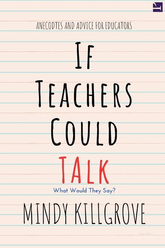 Couverture_If Teachers Could Talk...