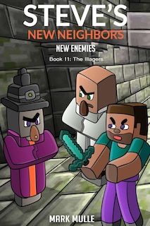 Front cover_Steve's New Neighbors - New Enemies Book 11