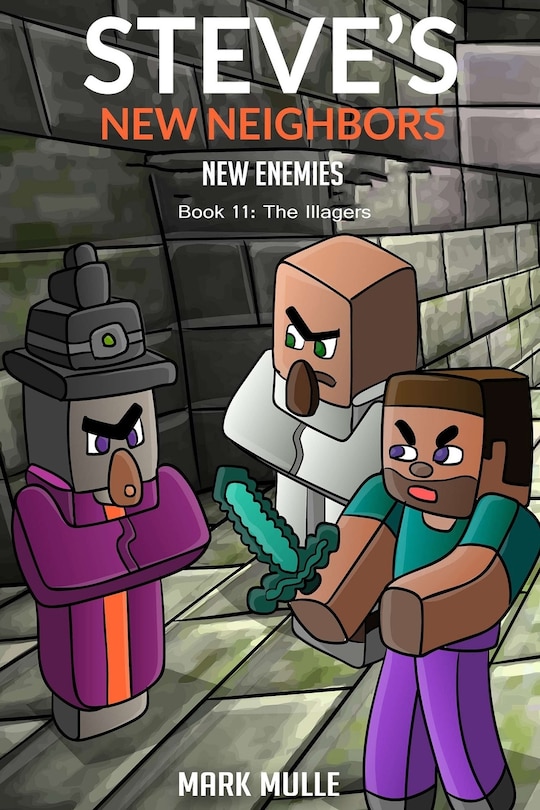 Front cover_Steve's New Neighbors - New Enemies Book 11