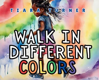 Front cover_Walk In Different Colors
