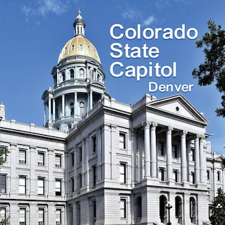 Front cover_Colorado State Capitol
