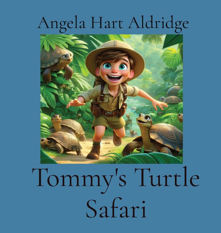 Front cover_Tommy's Turtle Safari