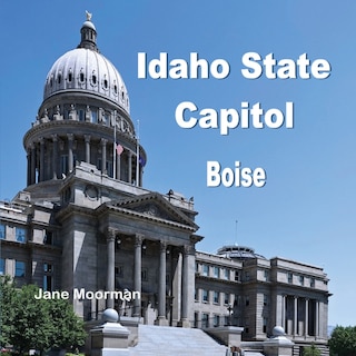 Front cover_Idaho State Capitol