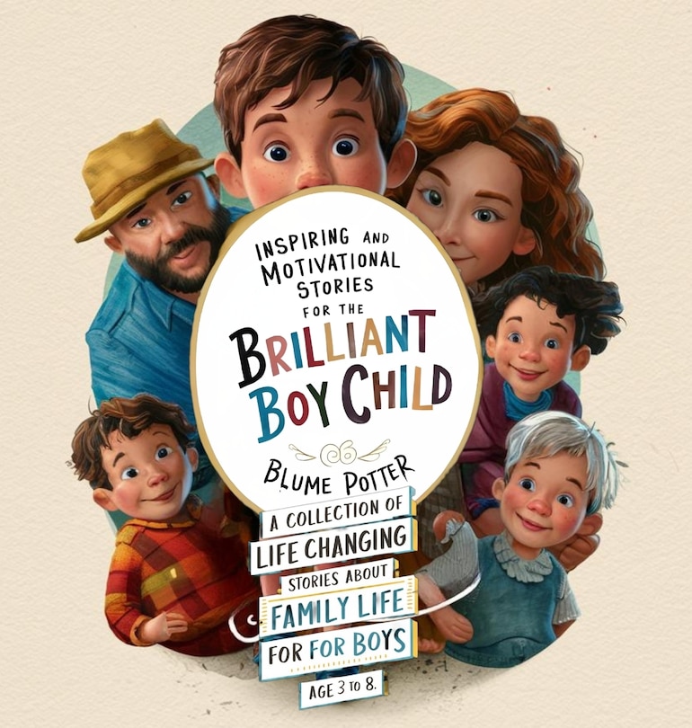 Couverture_Inspiring And Motivational Stories For The Brilliant Boy Child