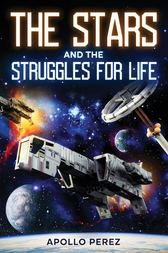 Front cover_The Stars and the Struggles for Life