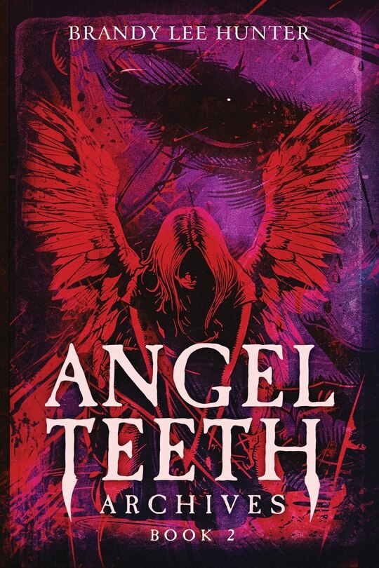 Front cover_Angel Teeth Archives