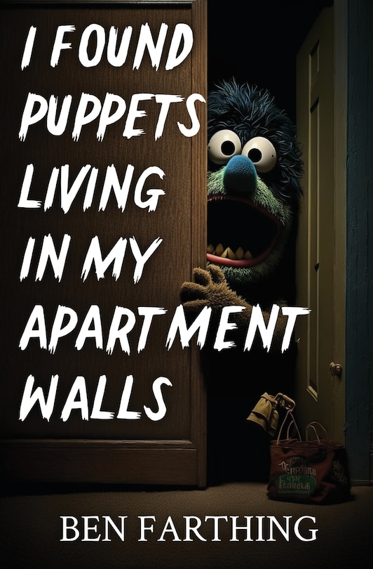 Couverture_I Found Puppets Living in my Apartment Walls