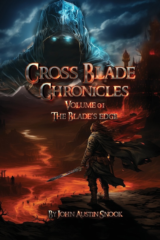 Front cover_Cross Blade Chronicles Volume I the Blade's Edge