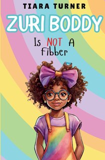 Front cover_Zuri Boddy Is Not a Fibber