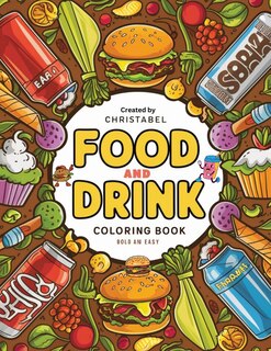 Front cover_Food And Drink Coloring Book Bold And Easy