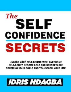 Front cover_The Self-Confidence Secrets