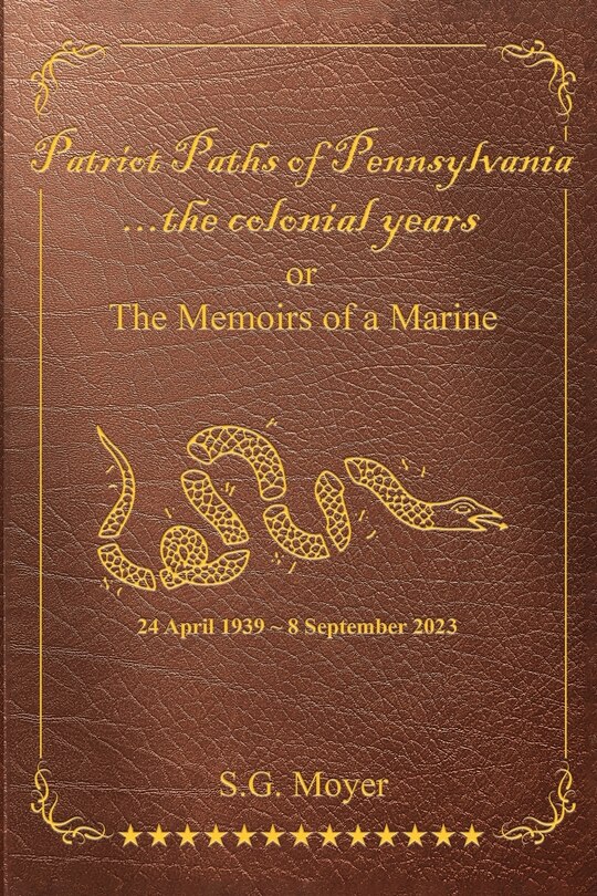 Couverture_Patriot Paths of Pennsylvania...The Colonial Years