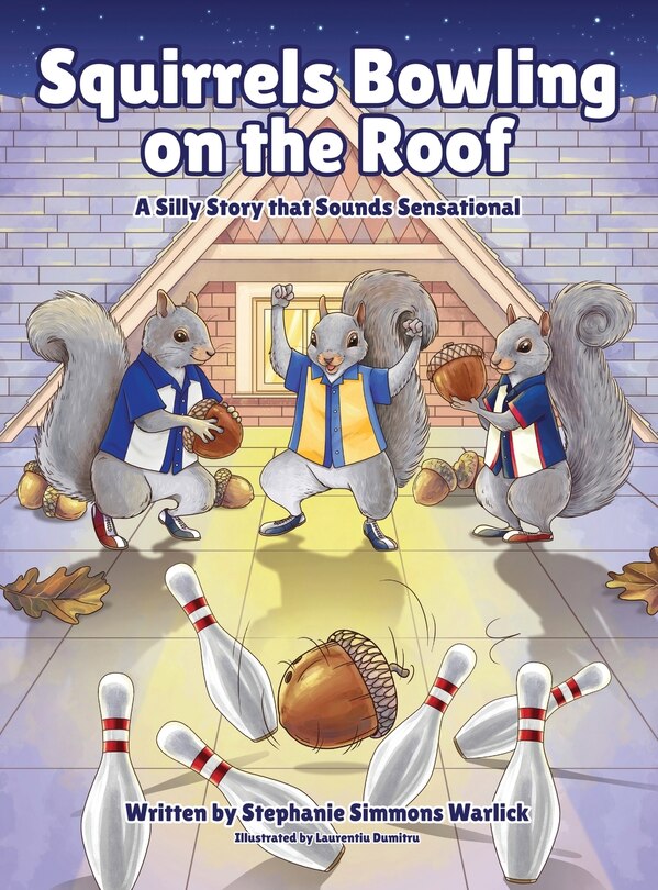 Couverture_Squirrels Bowling on the Roof