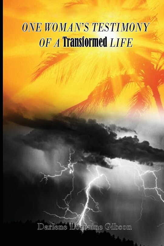 Front cover_One Woman's Testimony of a Transformed Life