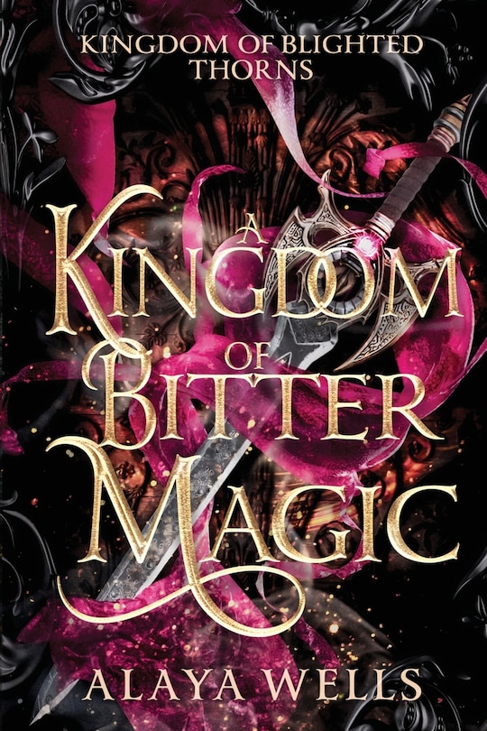 Front cover_A Kingdom of Bitter Magic