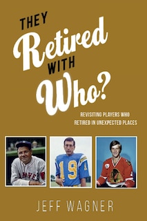 Front cover_They Retired with Who?