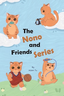 Couverture_The Nono and Friends Series