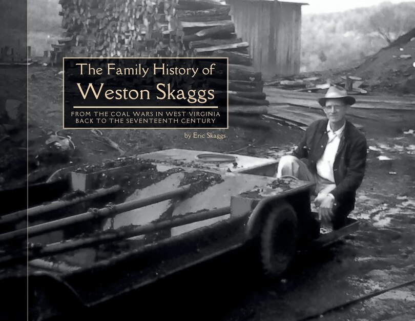 Front cover_The Family History of Weston Skaggs
