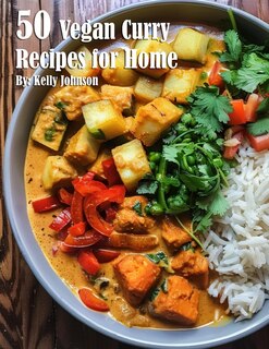 Couverture_50 Vegan Curry Recipes for Home