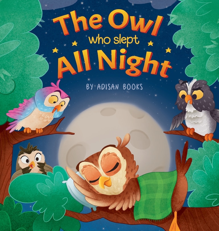 Front cover_The Owl Who Slept All Night