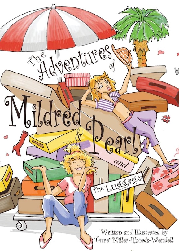 Front cover_The Adventures of Mildred & Pearl and The Luggage