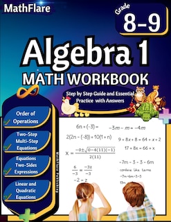 Front cover_Algebra 1 Workbook 8th and 9th Grade