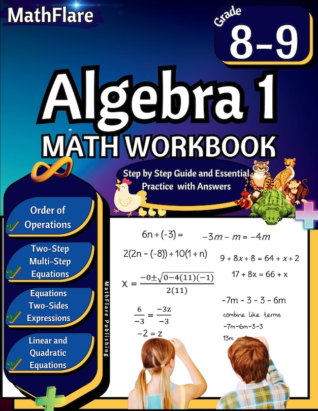 Front cover_Algebra 1 Workbook 8th and 9th Grade