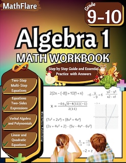 Front cover_Algebra 1 Workbook 9th and 10th Grade