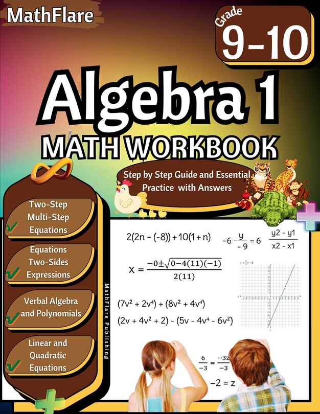 Front cover_Algebra 1 Workbook 9th and 10th Grade