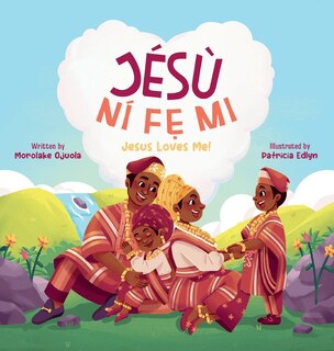 Front cover_Jesu Nife Mi - Jesus Loves Me!
