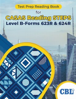 Couverture_Test Prep Reading Book for CASAS Reading STEPS Level B, Forms 623R & 624R