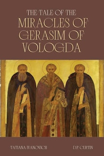 Couverture_The Tales of the Miracles of Gerasim of Vologda
