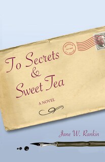 Front cover_To Secrets & Sweet Tea