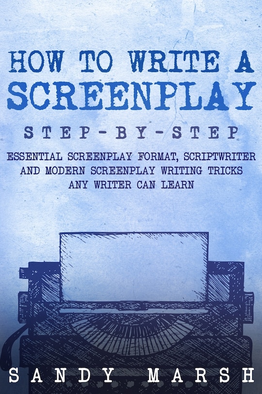 Couverture_How to Write a Screenplay