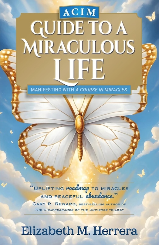 Front cover_ACIM Guide to a Miraculous Life