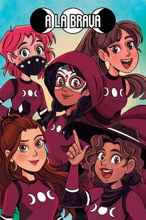 Front cover_A LA BRAVA, Latina Superhero Team